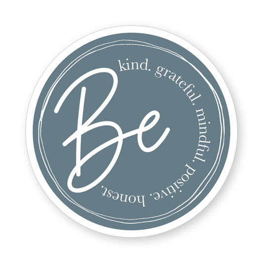 Sticker-Be Words Circle (2.5"" x 3.5"")