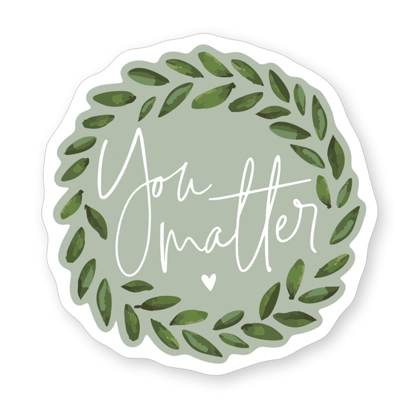 Sticker-You Matter Leaves (2.5"" x 3.5"")