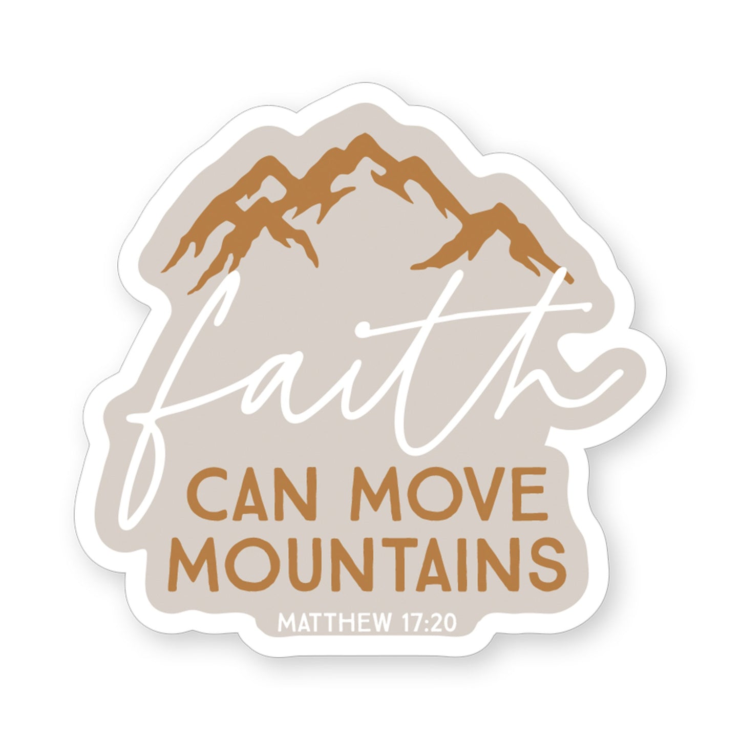 Sticker-Faith Move Mountains (2.5"" x 3.5"")