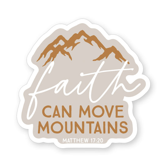 Sticker-Faith Move Mountains (2.5"" x 3.5"")