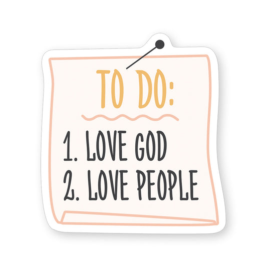 Sticker-To Do Love God (2.5"" x 3.5"")