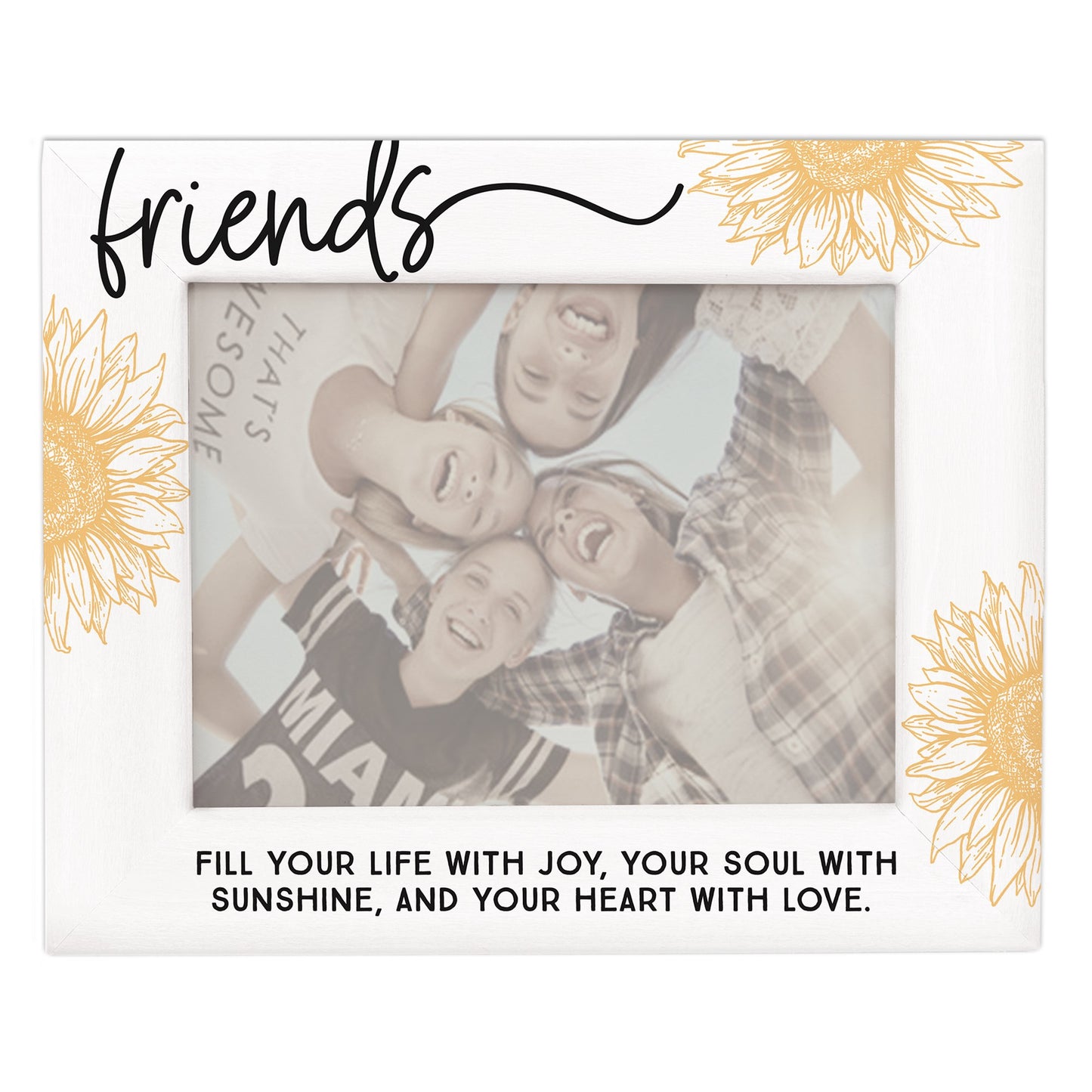 Framed Moments-Friends Sunflowers (9.25"" x 7.25"")