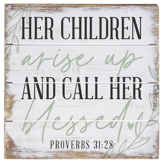Perfect Pallet Petite-Her Children Arise Up (6"" x 6"")