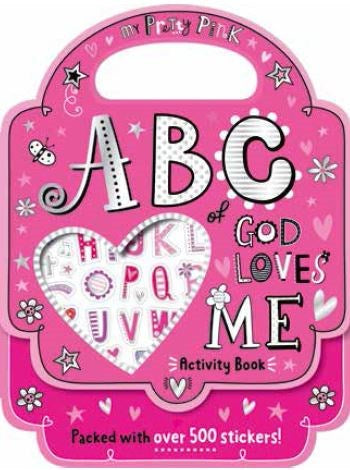 My Pretty Pink ABC Of God Love Me Activity Book