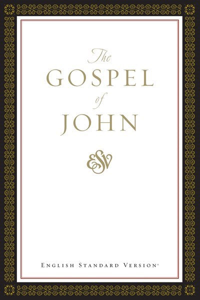 ESV Gospel Of John-Classic Design Softcover