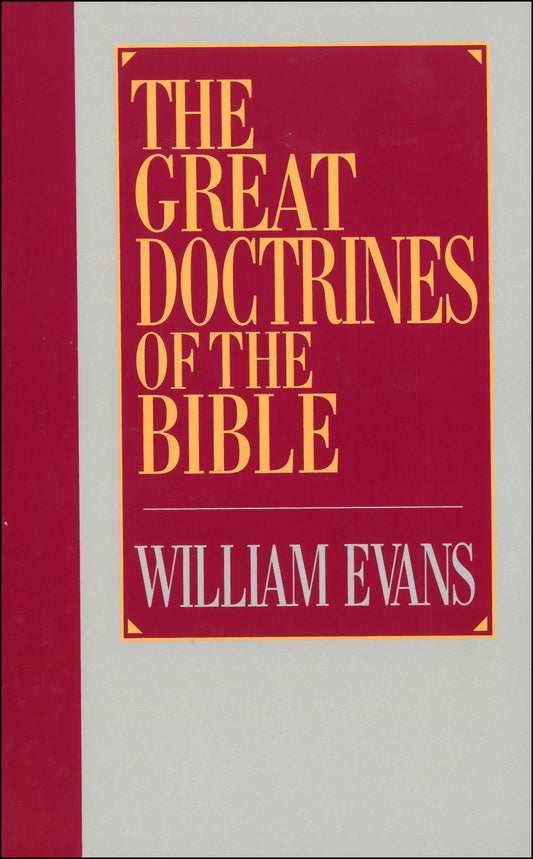 Great Doctrines Of The Bible