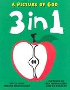 Three In One-A Picture Of God