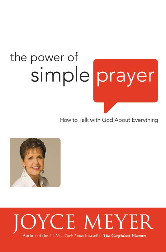 The Power Of Simple Prayer