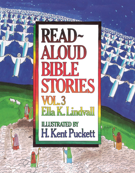 Read-Aloud Bible Stories Volume 3