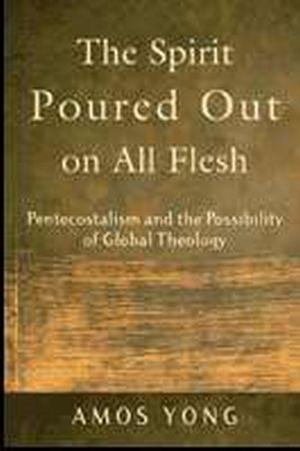 The Spirit Poured Out On All Flesh