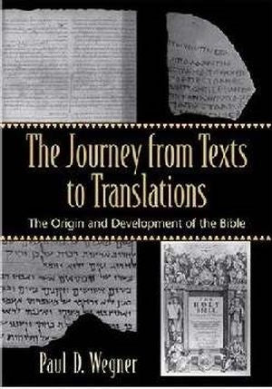 The Journey From Texts To Translations