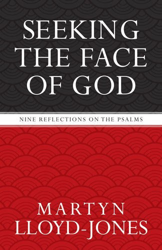 Seeking The Face Of God