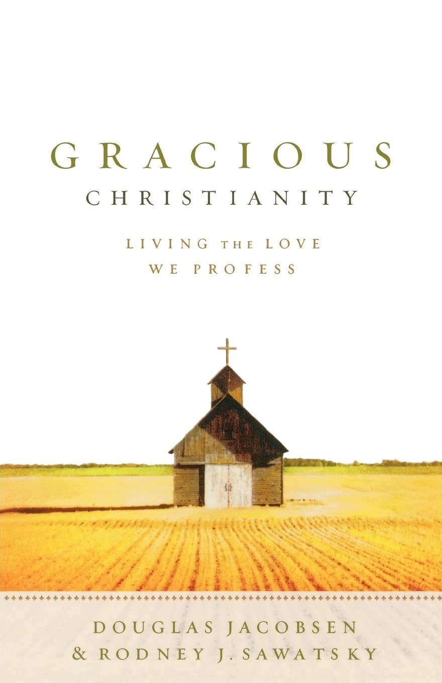 Gracious Christianity