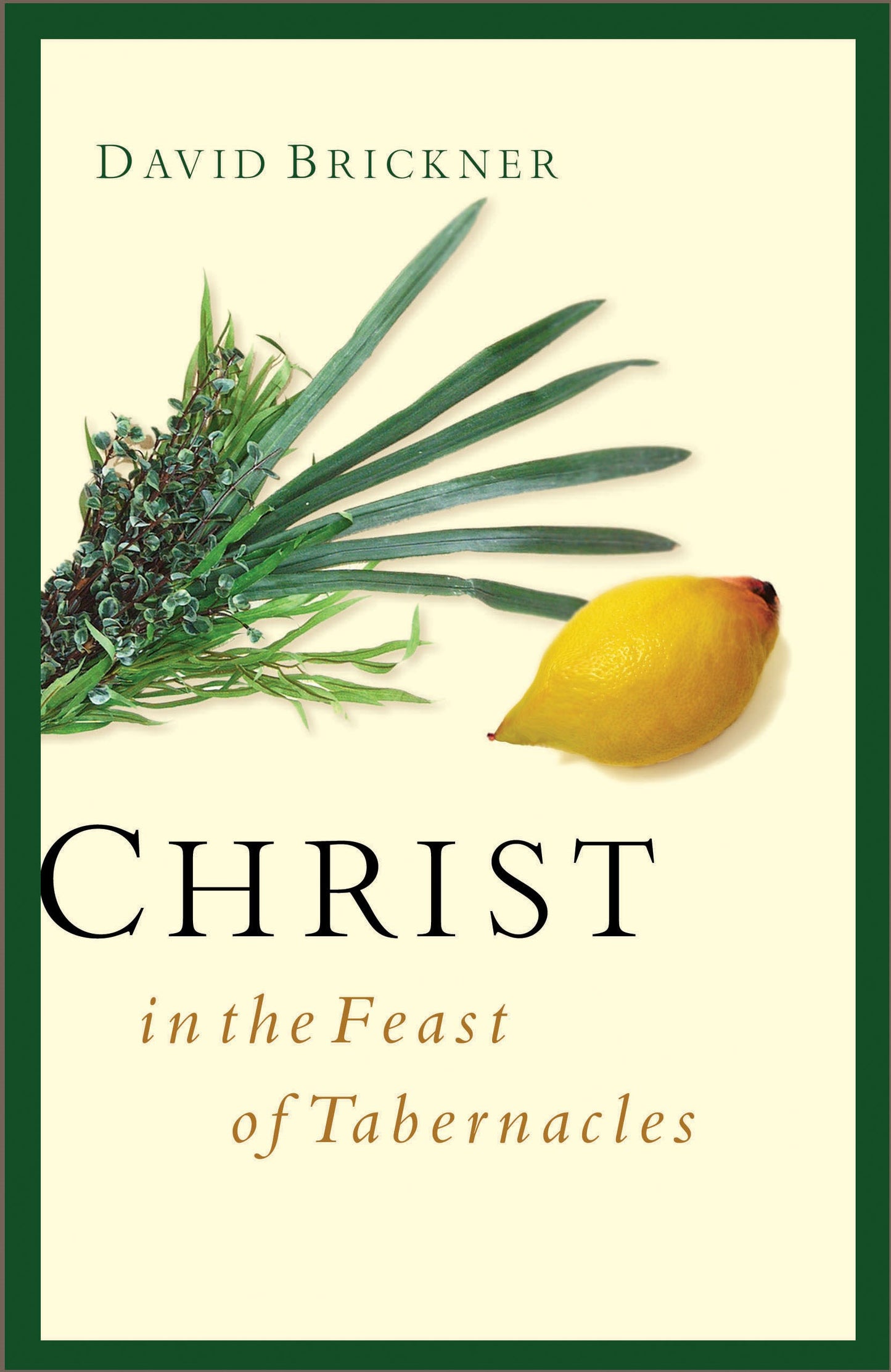 Christ In The Feast Of Tabernacles