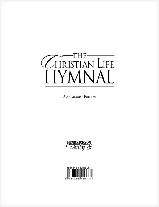 The Christian Life Hymnal Accompanist Edition (Loose-Leaf)