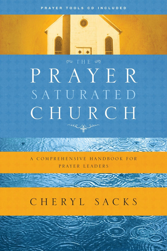 Prayer Saturated Church (Repack)