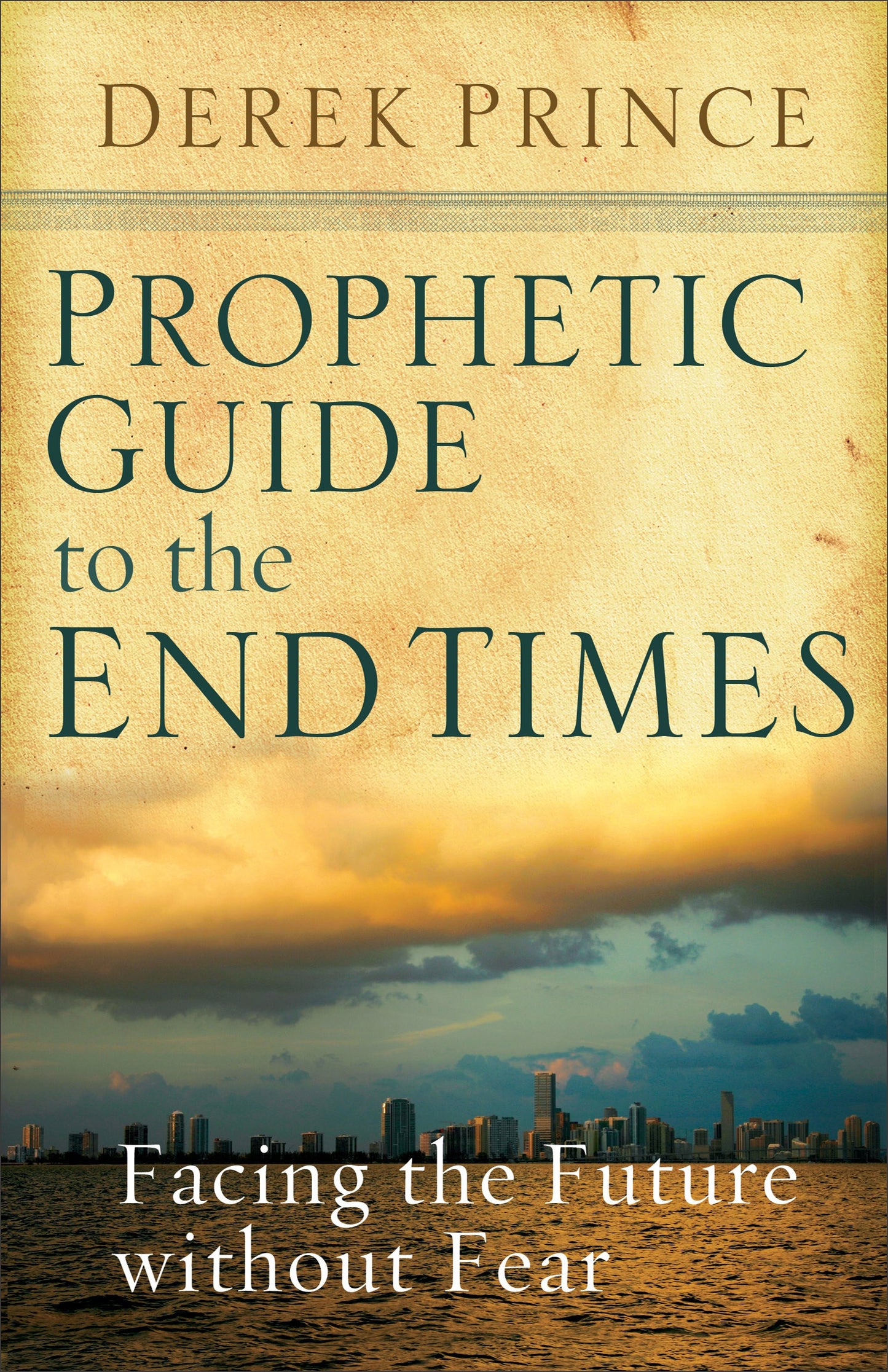 Prophetic Guide To The End Times