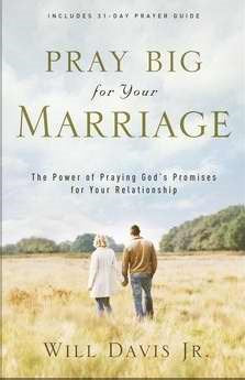 Pray Big For Your Marriage