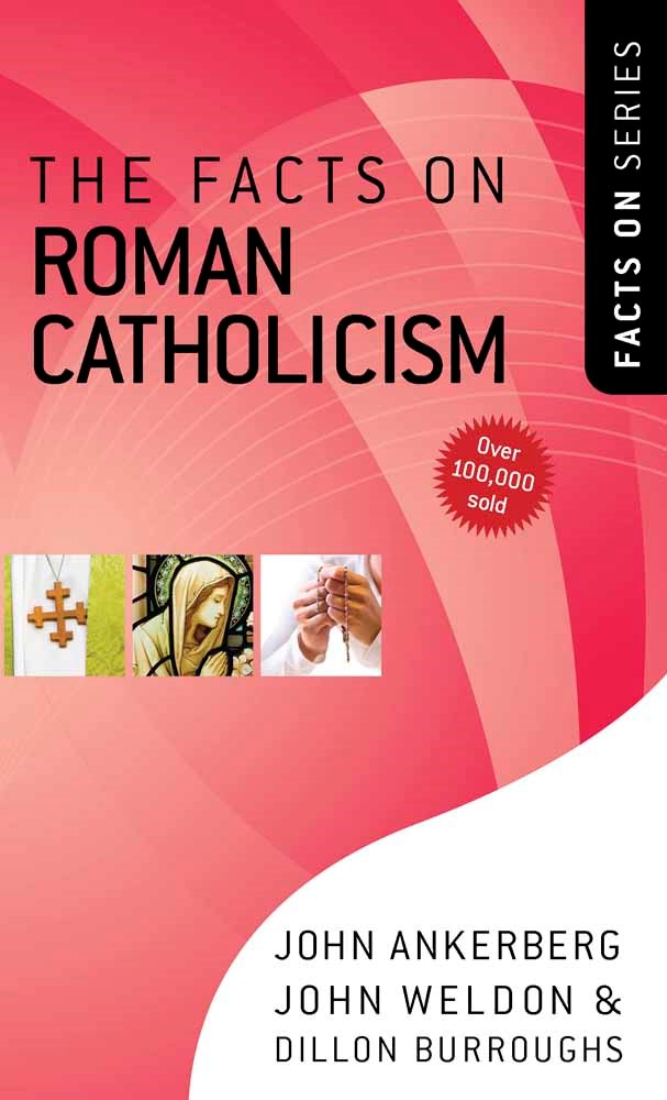 The Facts On Roman Catholicism (Facts On) (Revised)