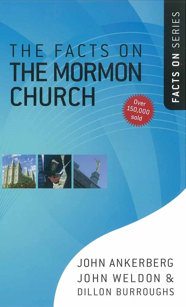 The Facts On The Mormon Church (Facts On) (Revised)