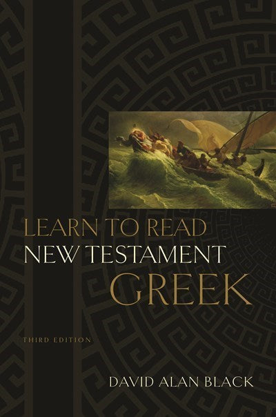 Learn To Read New Testament Greek