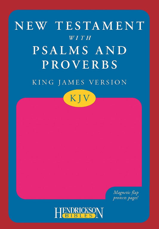KJV New Testament With Psalms & Proverbs-Pink Flexisoft w/Magnetic Flap