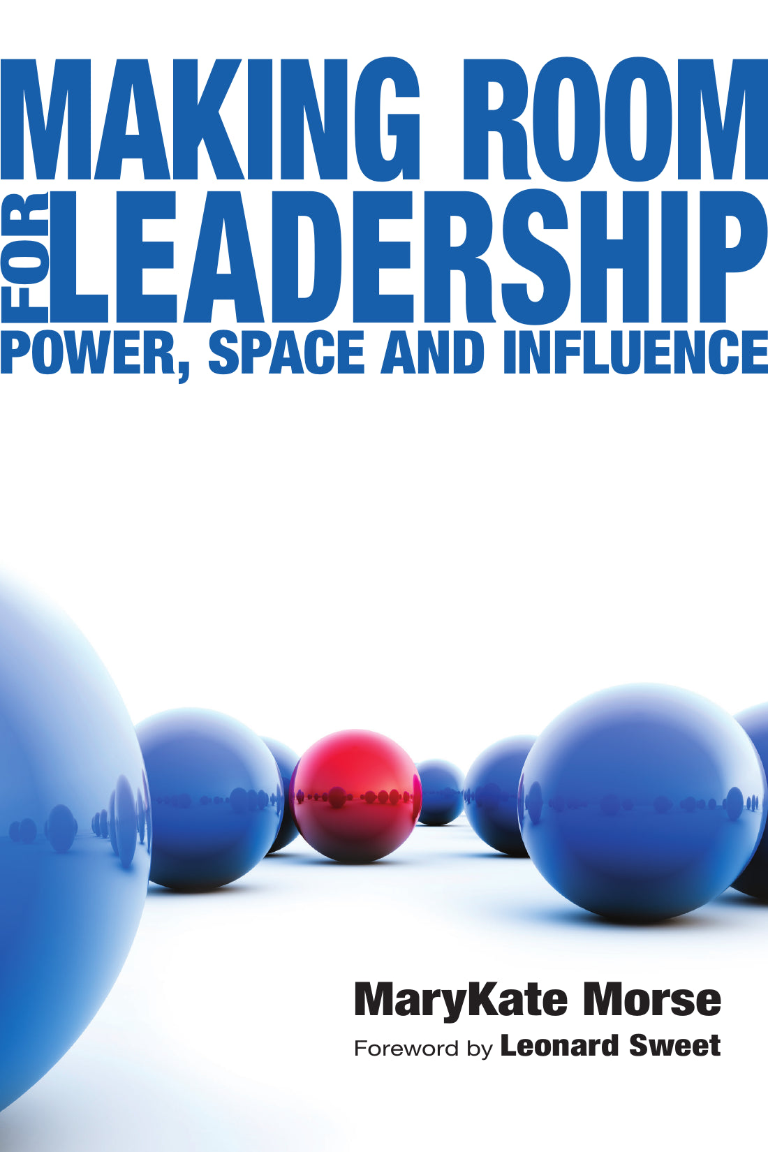 Making Room For Leadership