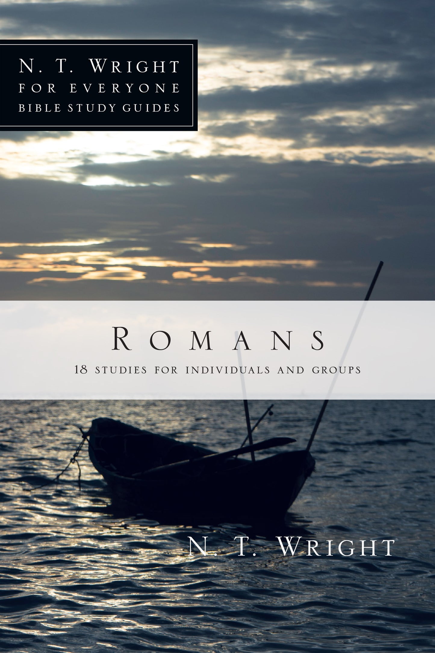 Romans (N T Wright For Everyone Bible Study Guides)