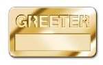 Badge-Greeter w/Cut Out Lettering-Magnetic Back-Brass (1-1/2" x 3-1/2")