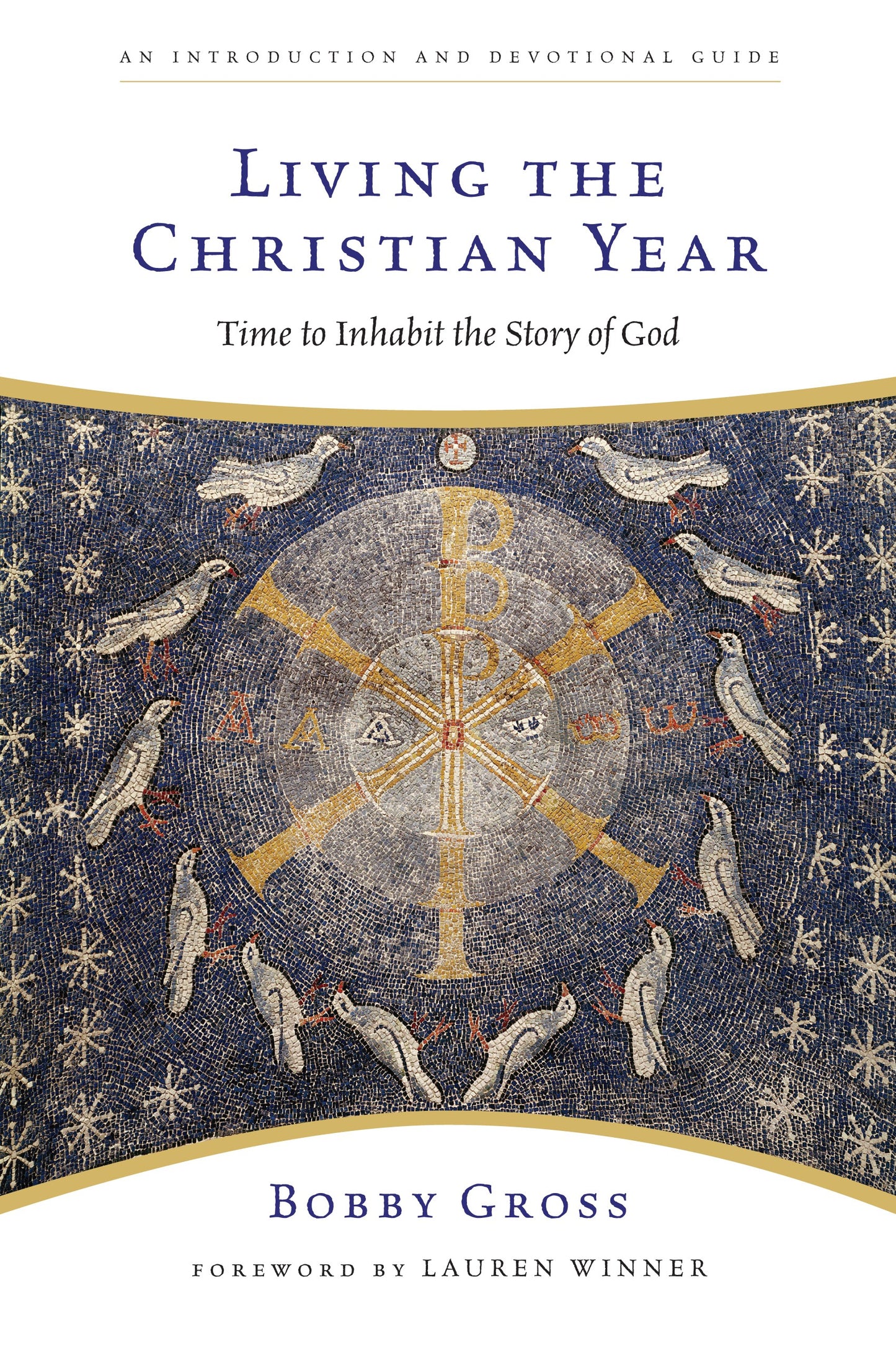 Living The Christian Year