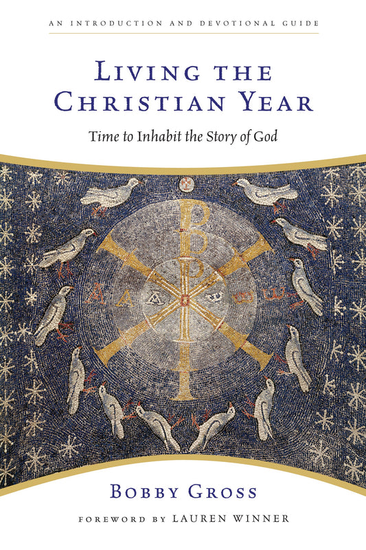Living The Christian Year