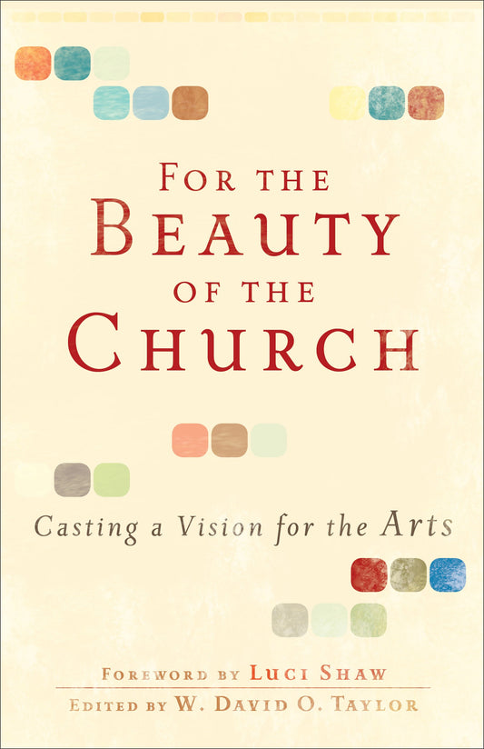 For The Beauty Of The Church