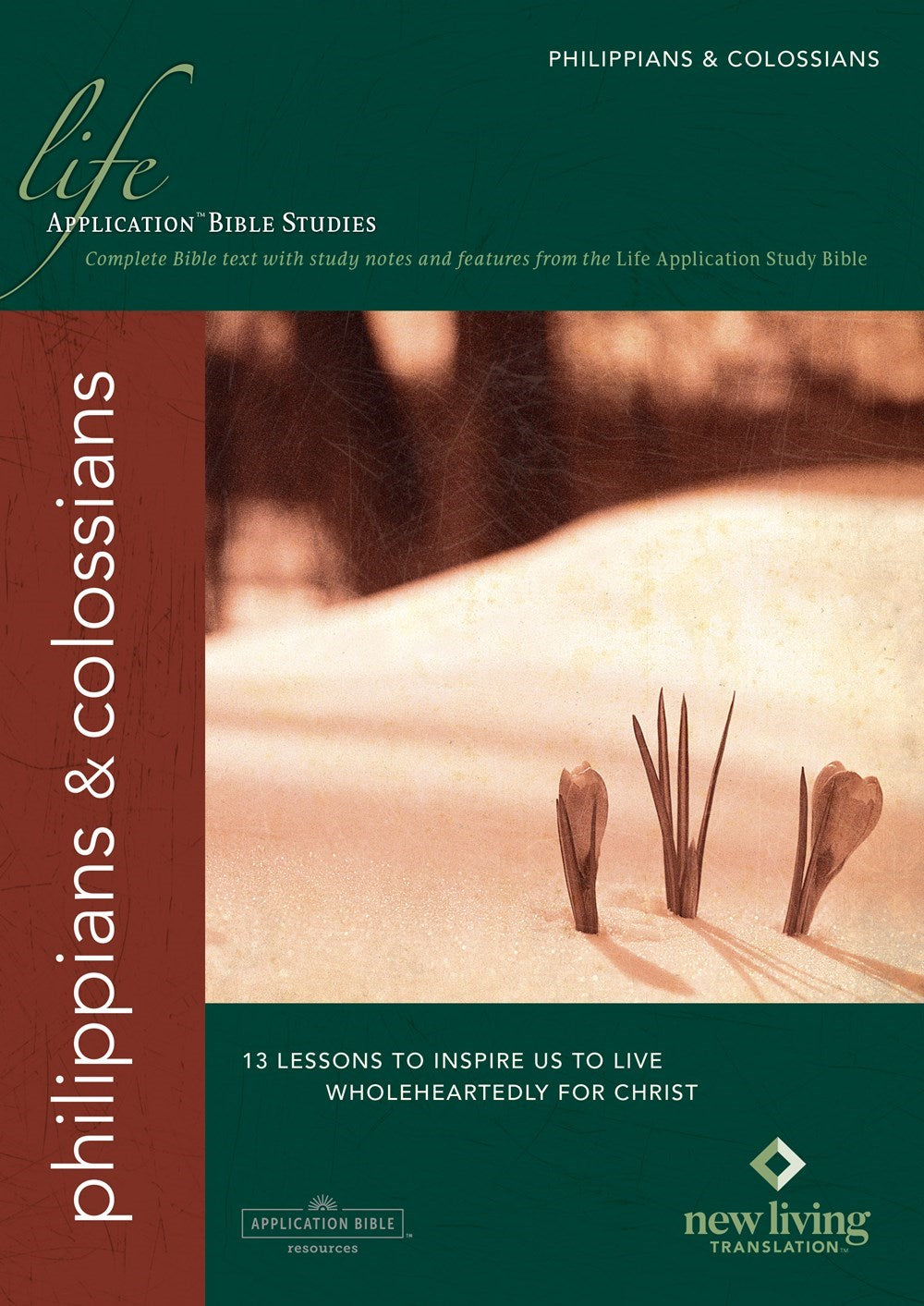 Philippians & Colossian (Life Application Bible Study-NLT)