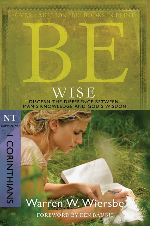 Be Wise (1 Corinthians) (Repack) (Be Series Commentary)