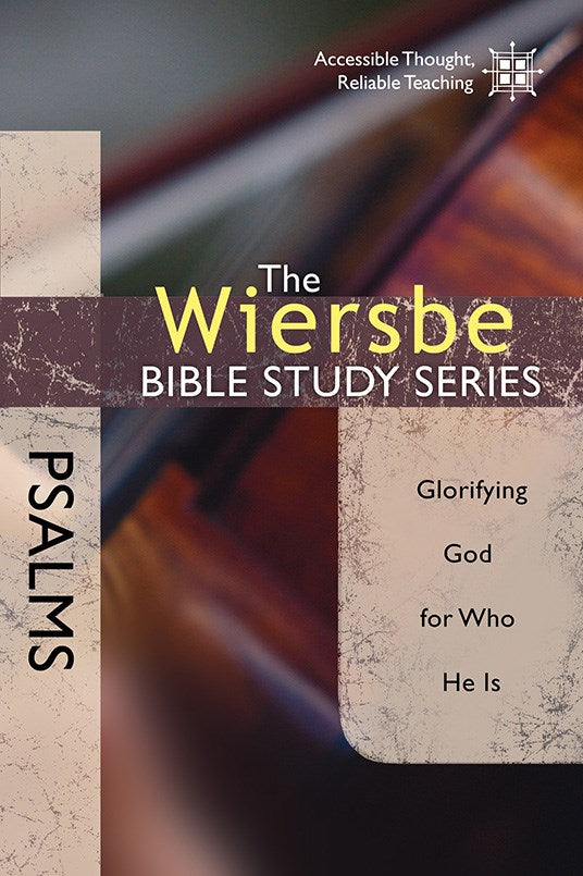 Psalms (Wiersbe Bible Study Series)