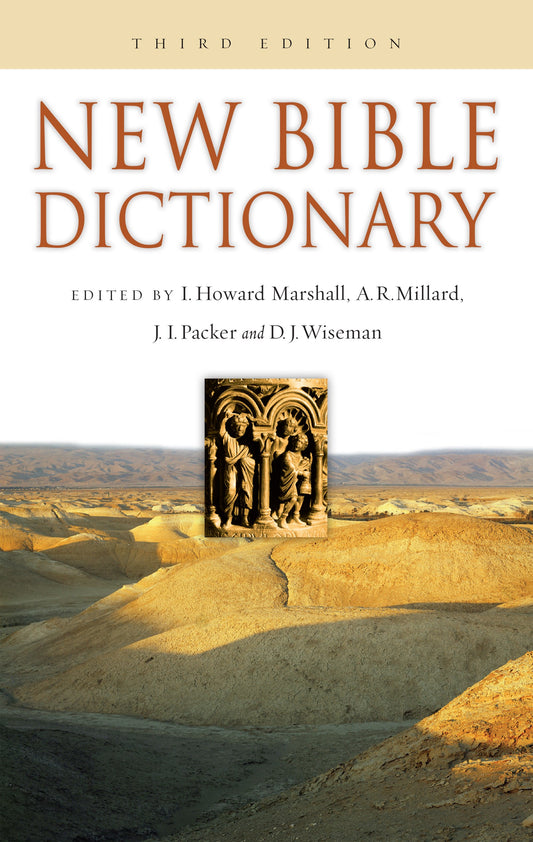 New Bible Dictionary (Third Edition)