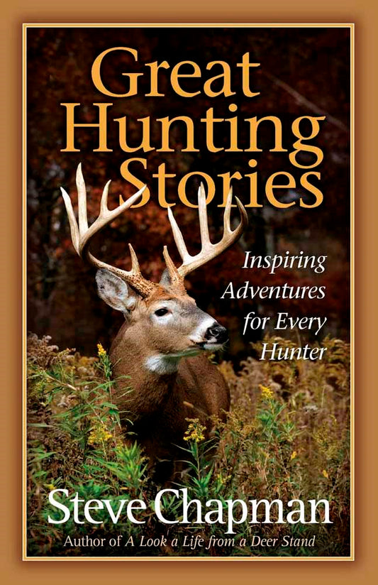 Great Hunting Stories