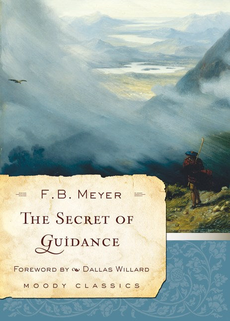 The Secret Of Guidance (Moody Classics)
