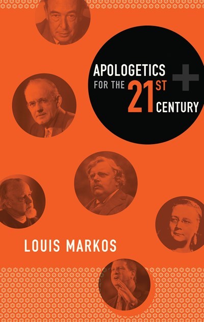 Apologetics For The Twenty-First Century