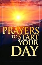 Prayers to start your day