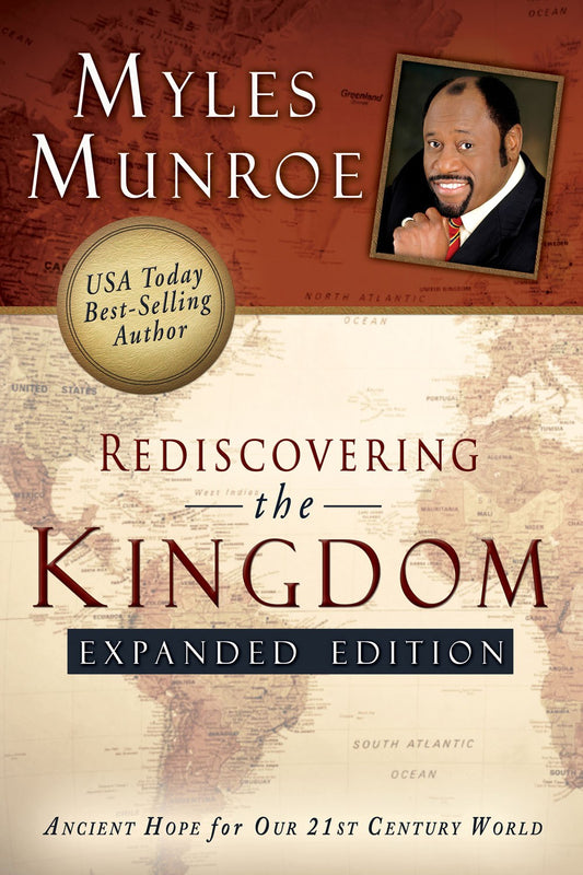 Rediscovering The Kingdom (Expanded Edition)