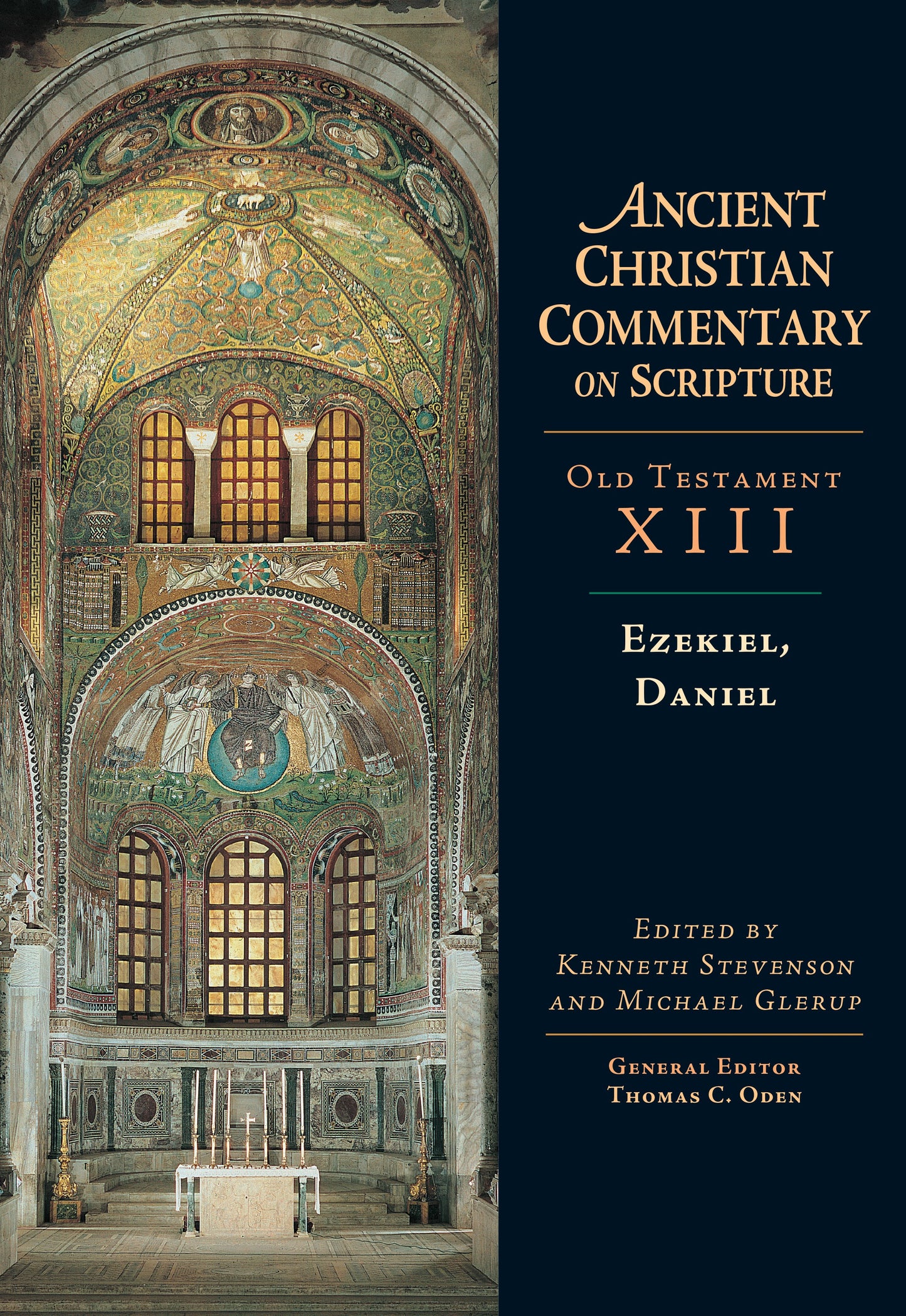 Ezekiel  Daniel (Ancient Christian Commentary on Scripture OT Volume 13)