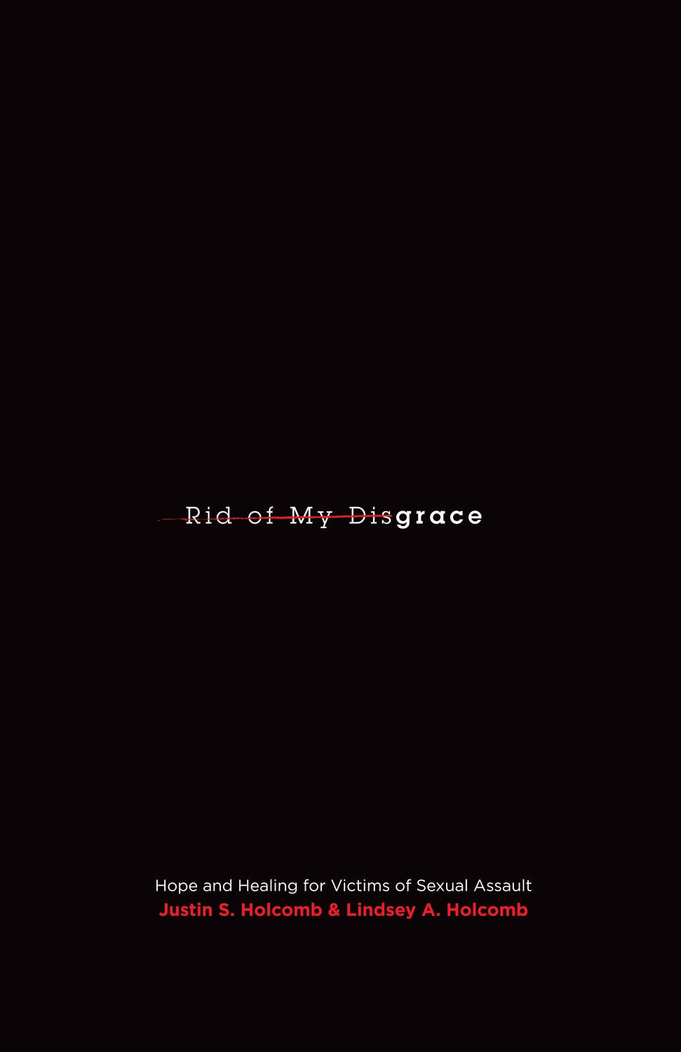 Rid Of My Disgrace (Re:Lit)