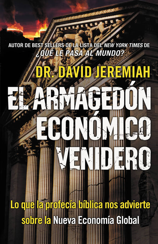 El Armagedon Economico Venidero (The Coming Economic Armageddon)