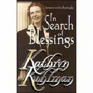 IN SEARCH OF BLESSINGS