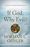 If God  Why Evil?