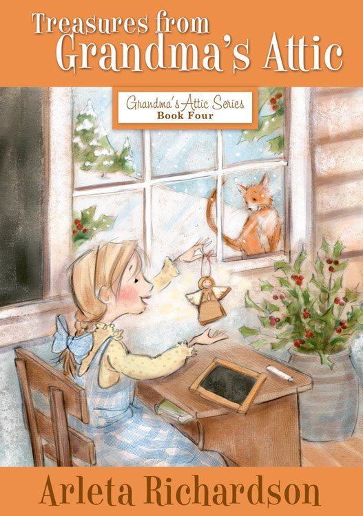 Treasures From Grandmas Attic (Grandma's Attic Series Book 4)