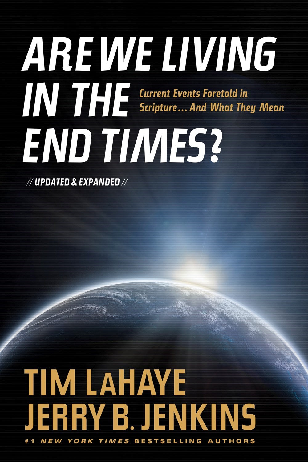 Are We Living In The End Times? (Updated)