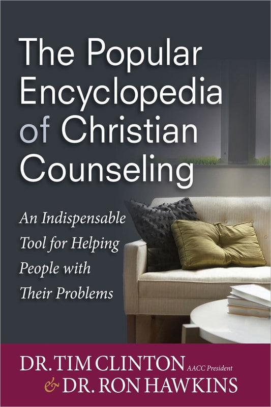 Popular Encyclopedia Of Christian Counseling