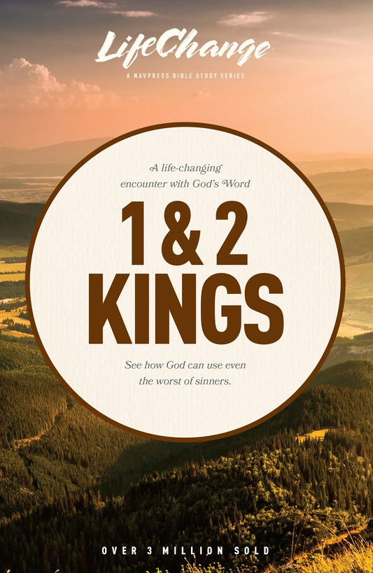 1 & 2 Kings (LifeChange)
